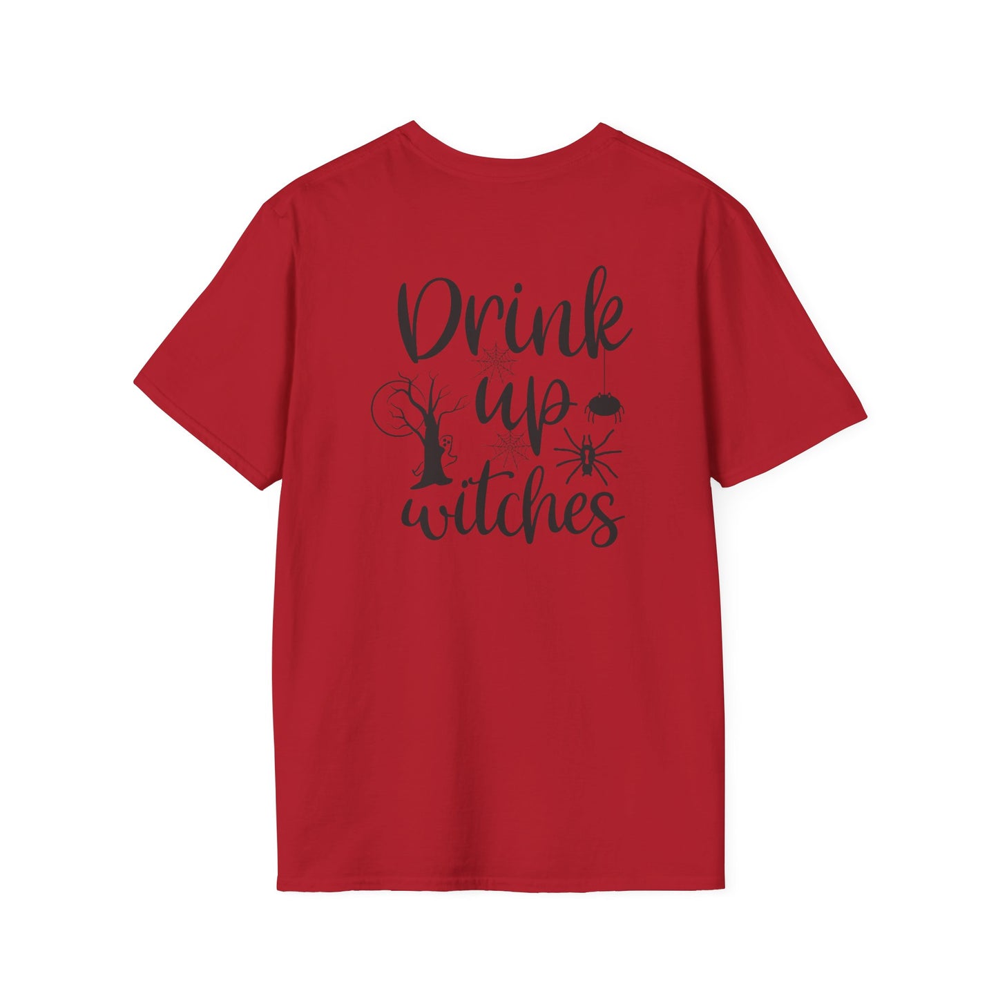 Drink Up Witches -Unisex Softstyle T-Shirts - Halloween