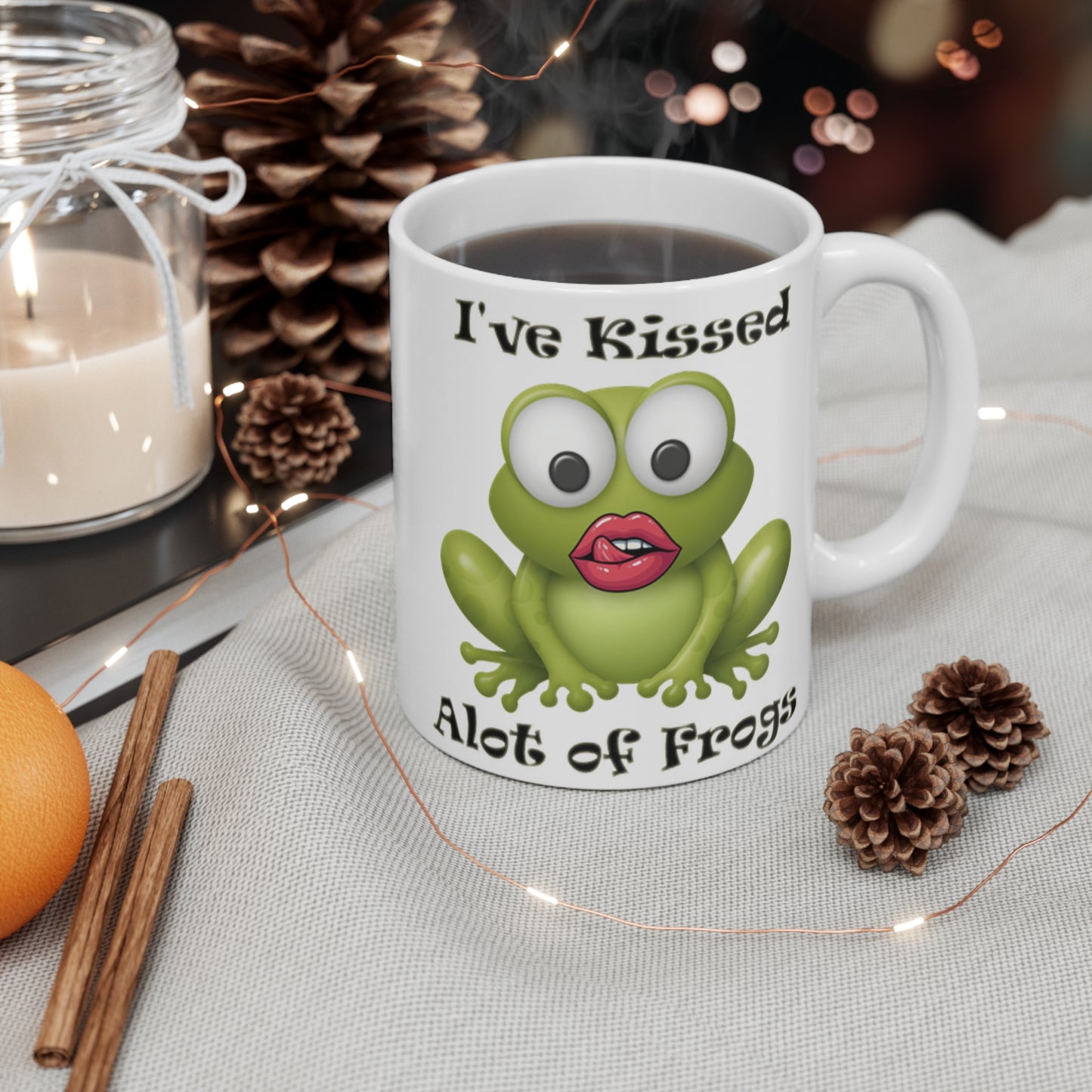 Mug 11oz - I've Kissed Alot of Frogs