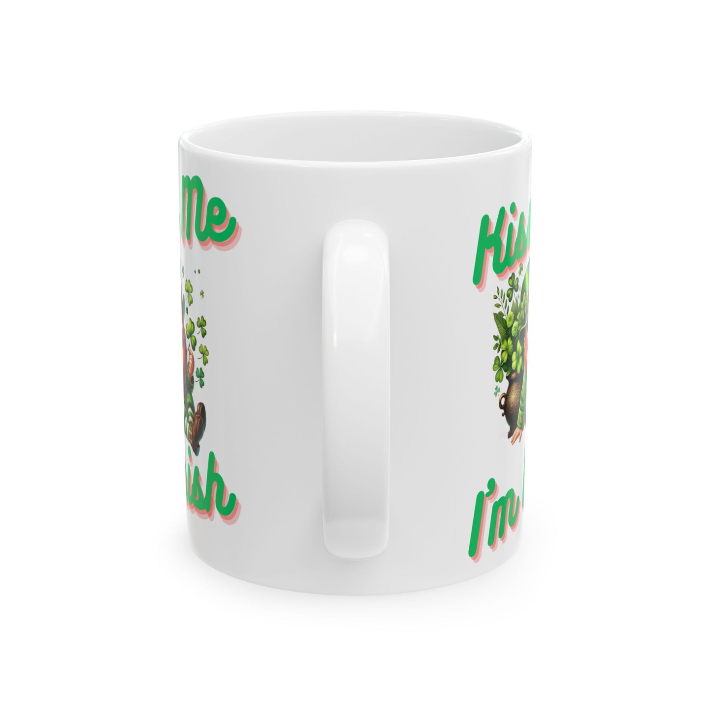 Kiss Me I'm Irish - Ceramic Mug, (11oz, 15oz) - St. Patrick's Day - Mugs and Tumblers