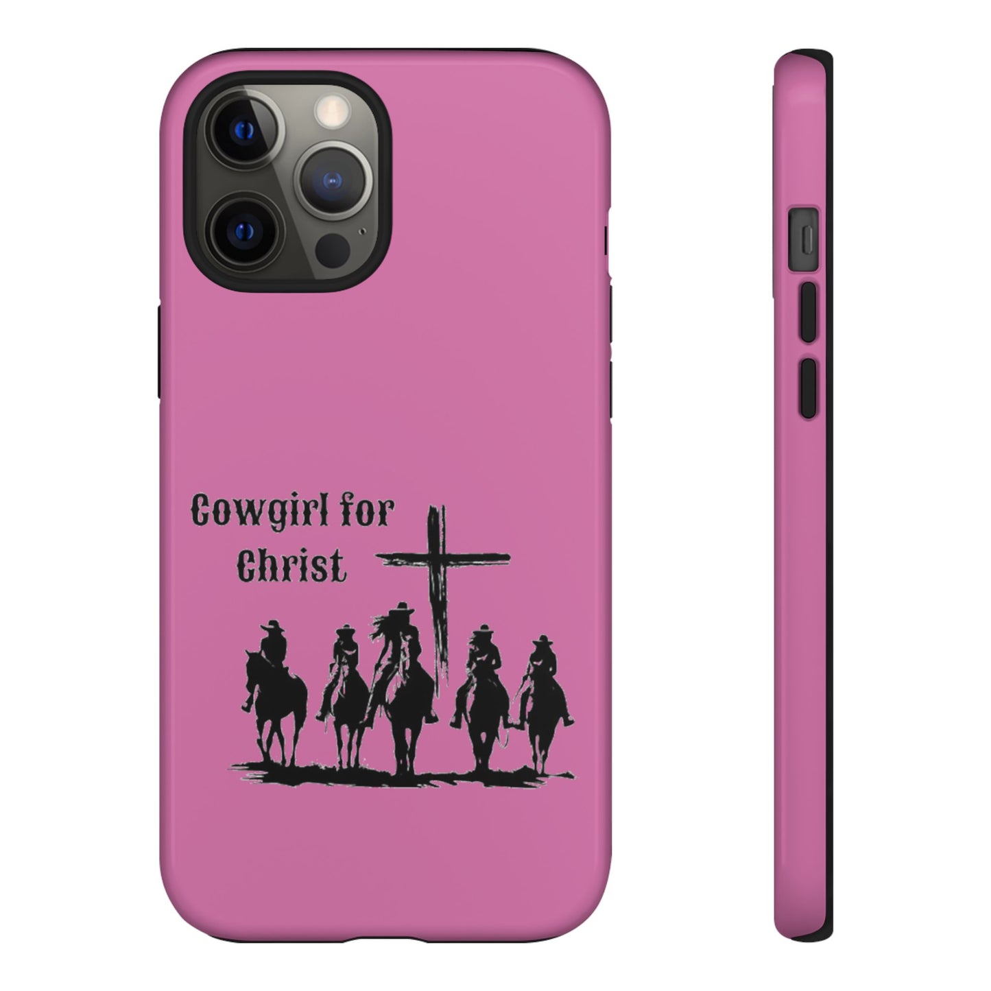 Cowgirl for Christ - Tough Cases - Easter - Mother's Day