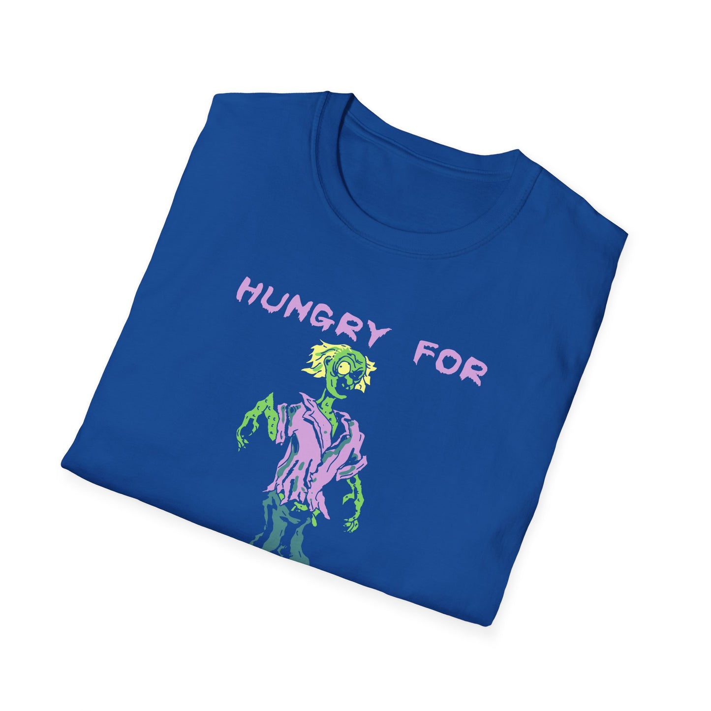 Hungry for your brains - Unisex Softstyle T-Shirt - Halloween