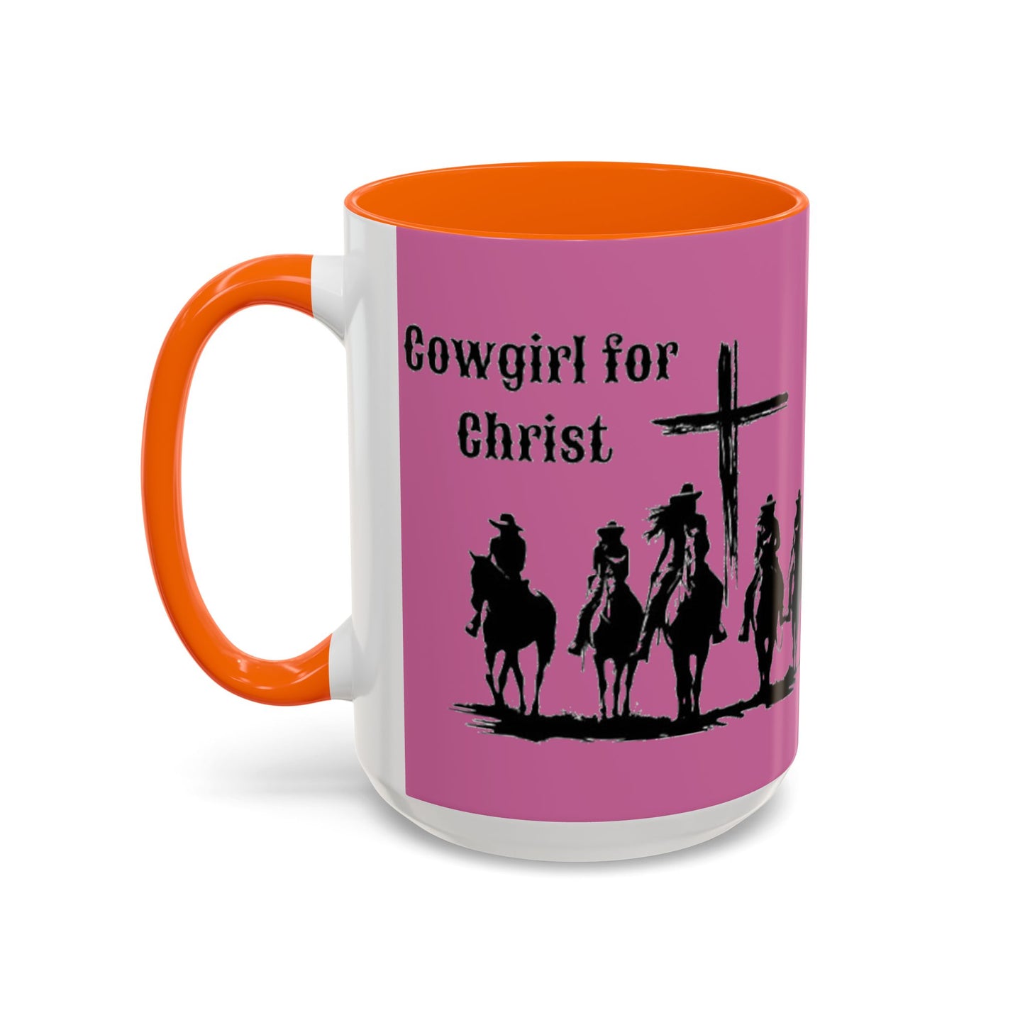 Cowgirl for Christ - Accent Coffee Mug (11, 15oz) - Easter - Mother's Day