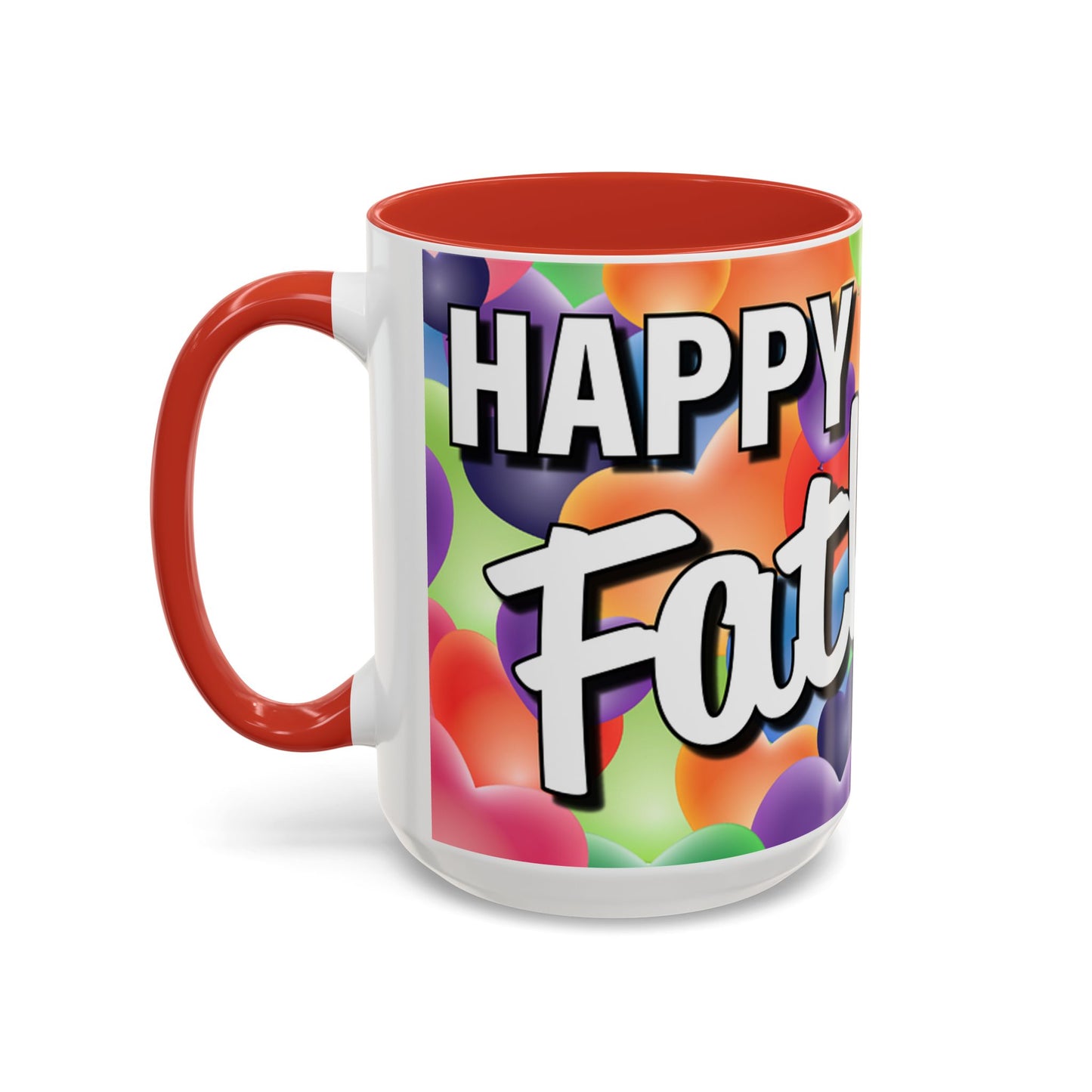 Happy Father's Day - Accent Coffee Mug (11, 15oz) - Father's Day