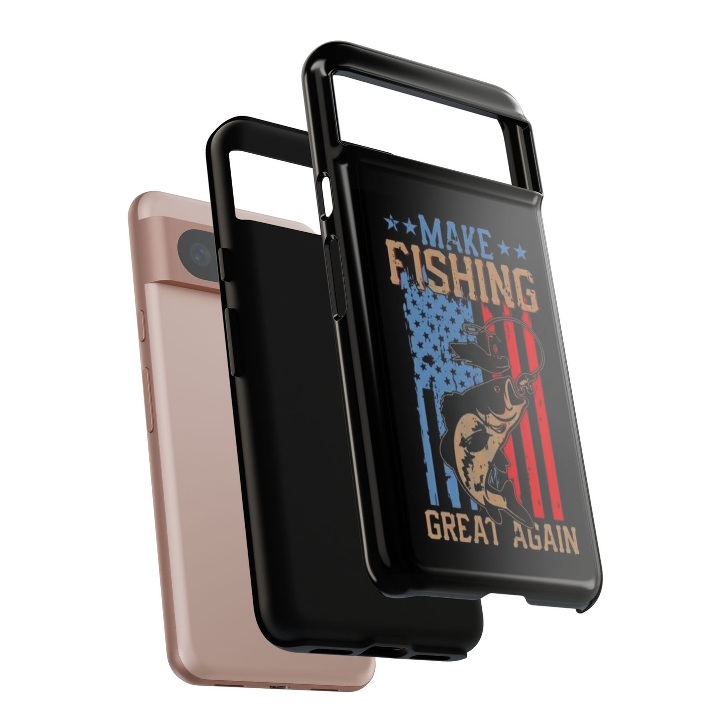 Make Fishing Great Again - Tough Whimsical Phone Cases