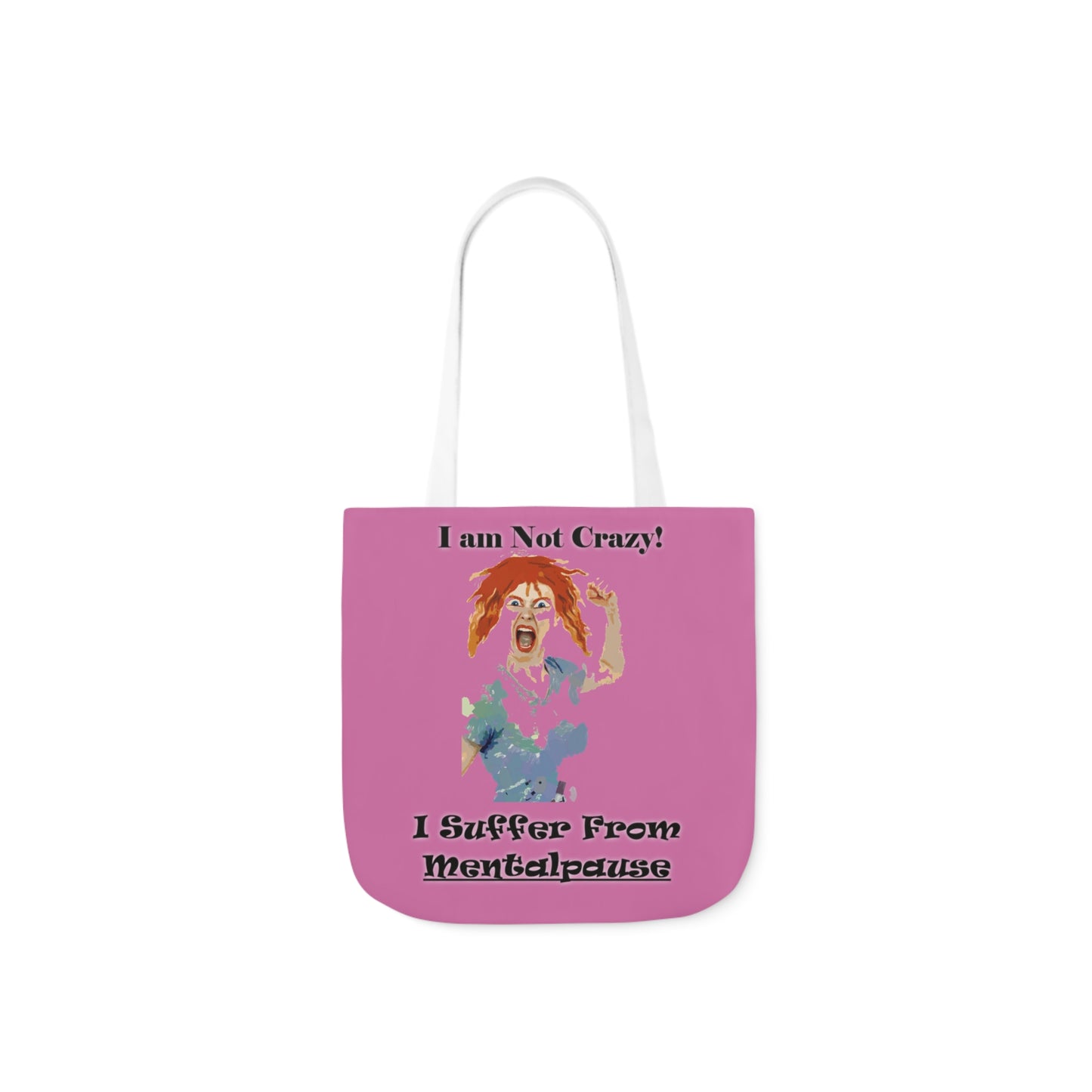 I am not Crazy - Canvas Tote Bag, 5-Color Straps