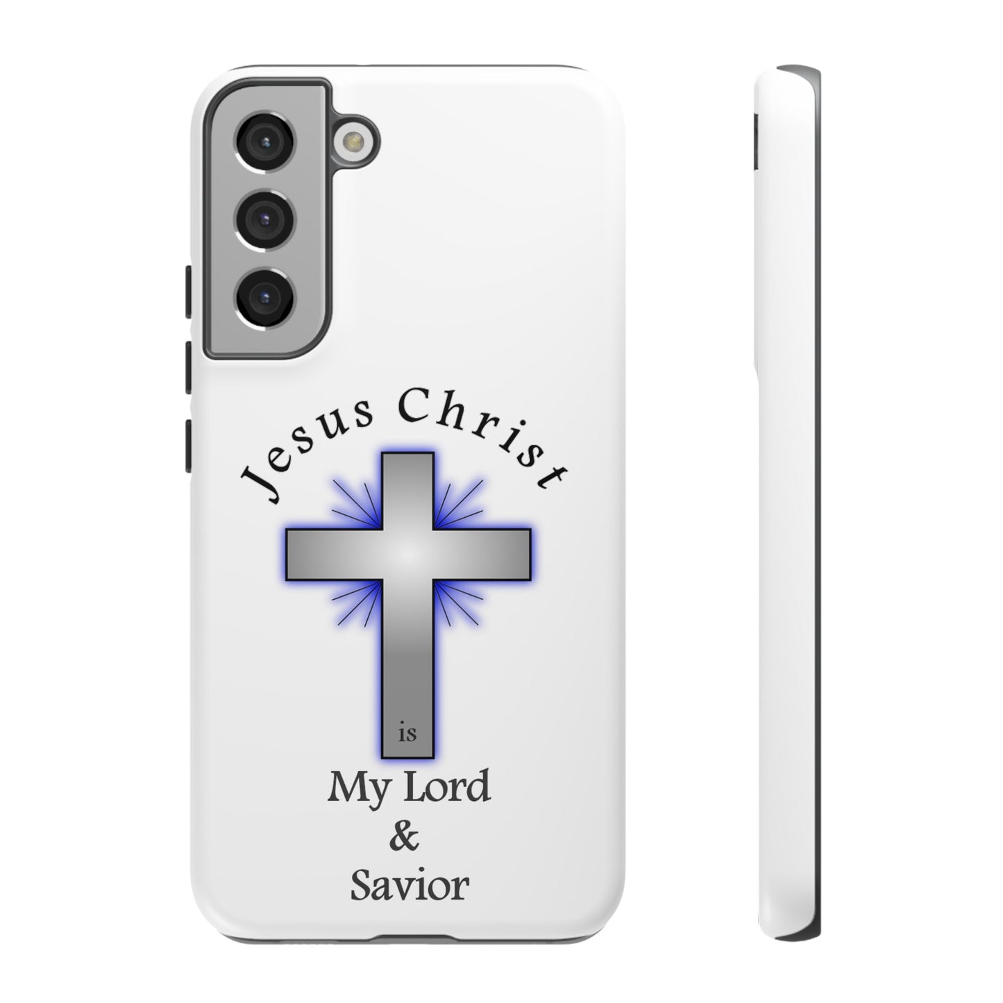 My Lord and Savior - Tough Cases - Easter - Mother's Day - Father's Day