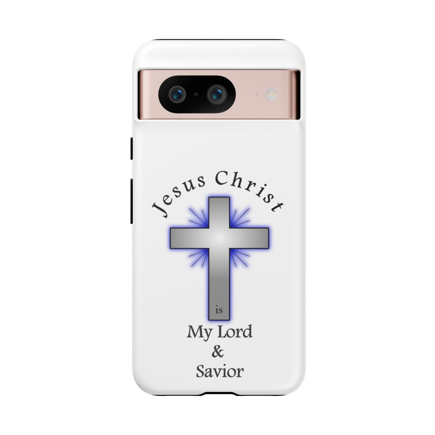 My Lord and Savior - Tough Cases - Easter - Mother's Day - Father's Day