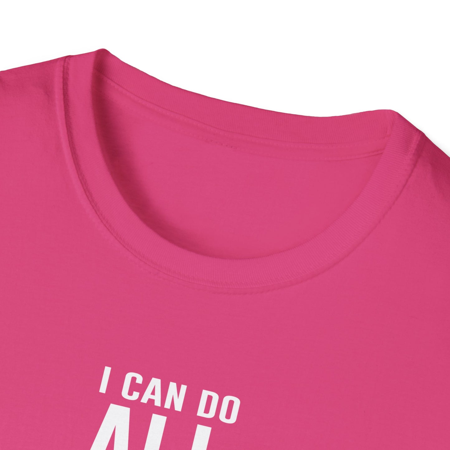 I can Do - Unisex Softstyle T-Shirt