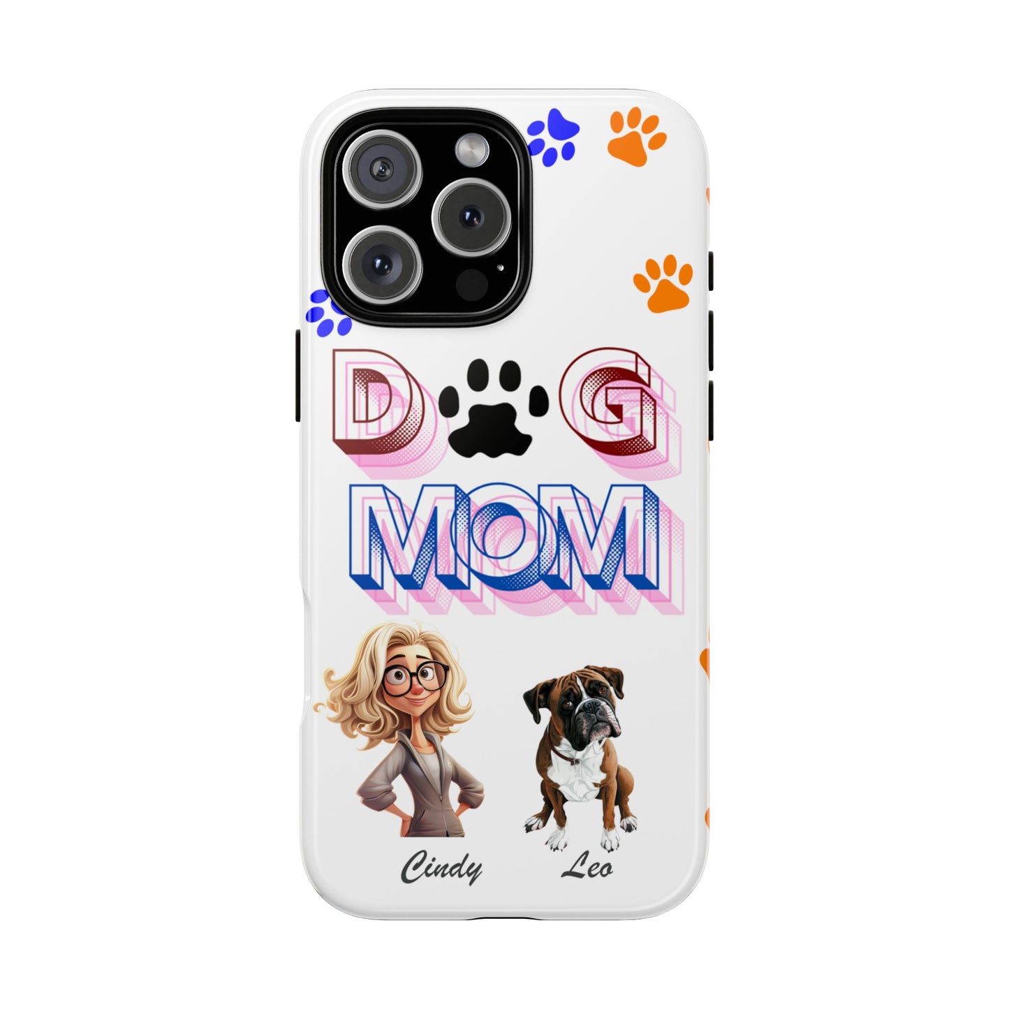 Dog Mom - Tough Cases - Mother's Day - Whimsical