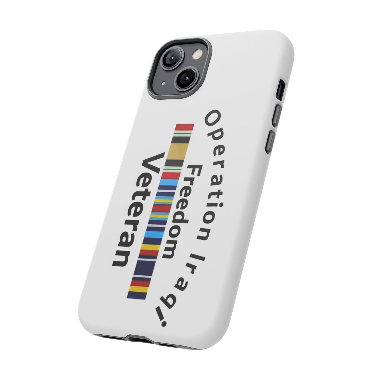 Iraqi Freedom Veteran - Tough Cases - Veteran - Military Phone Cases