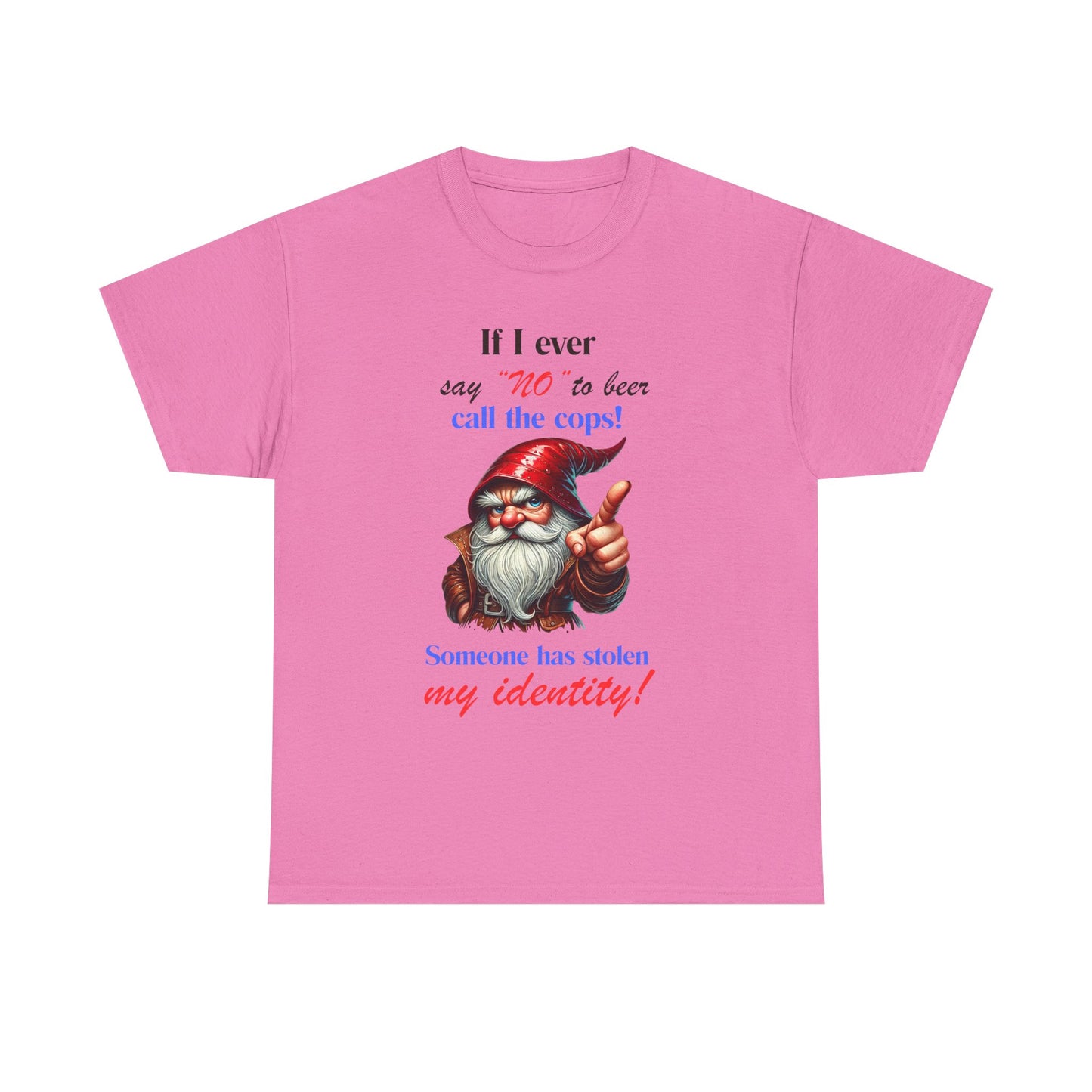 If I Ever - Unisex Heavy Cotton Tee - T-Shirts