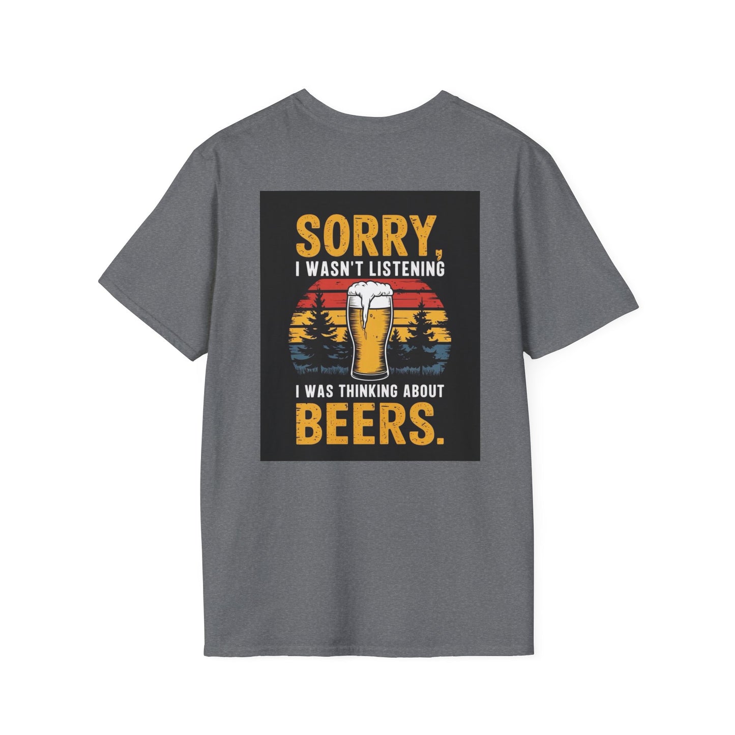 Sorry - Unisex Softstyle T-Shirts