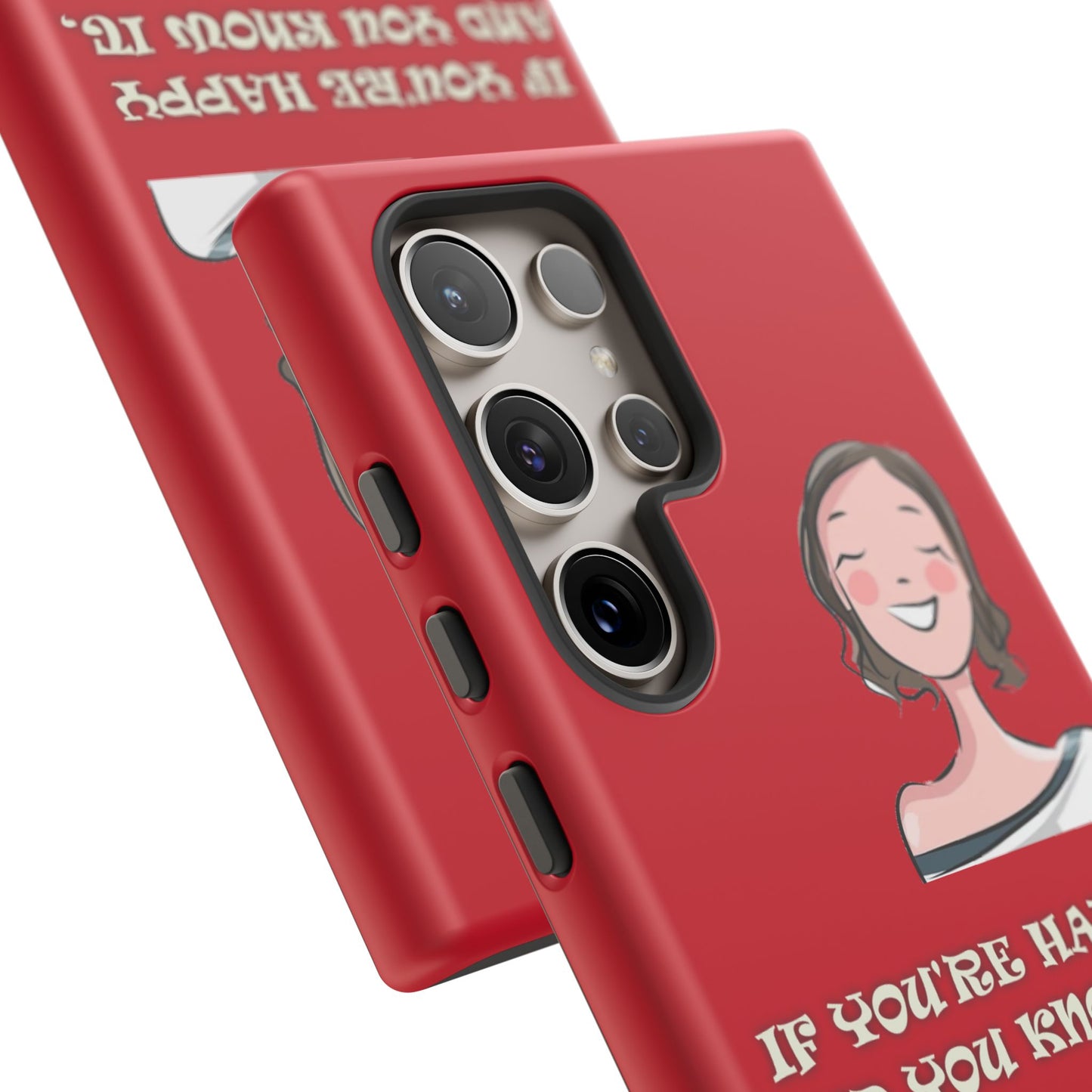 If you happy - Tough Cases - Whimsical Phone Cases