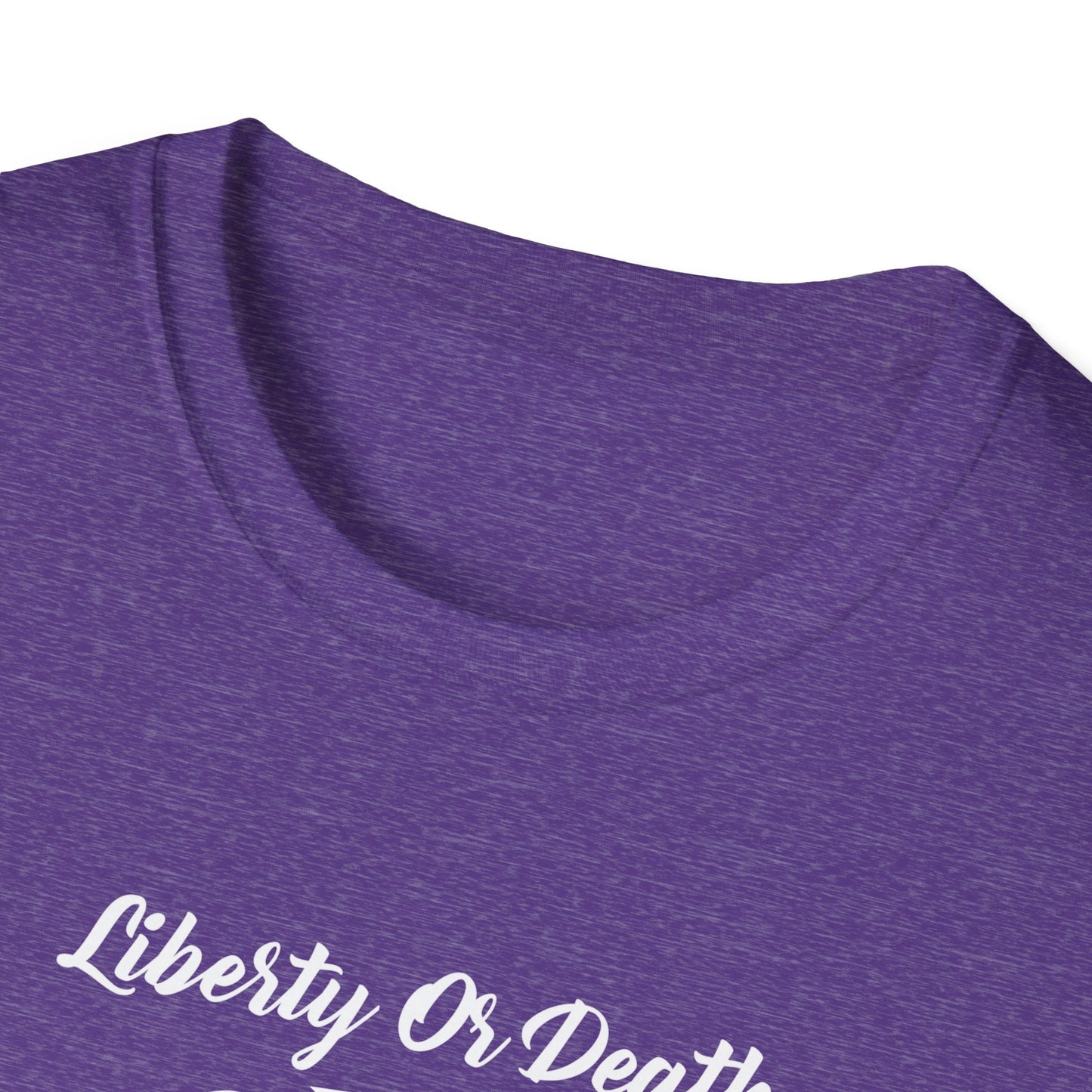 Liberty or Death - Unisex Softstyle T-Shirt