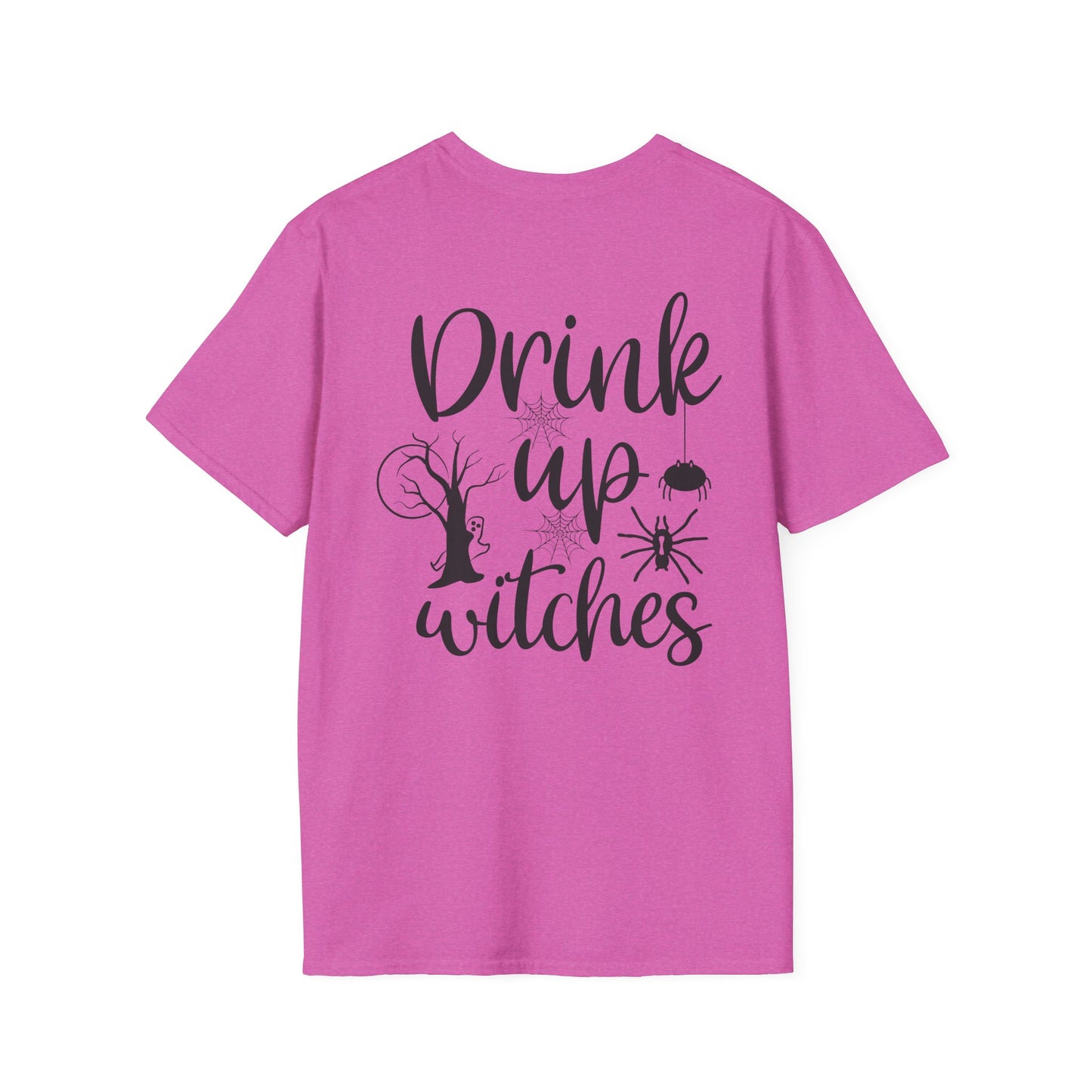 Drink Up Witches -Unisex Softstyle T-Shirts - Halloween