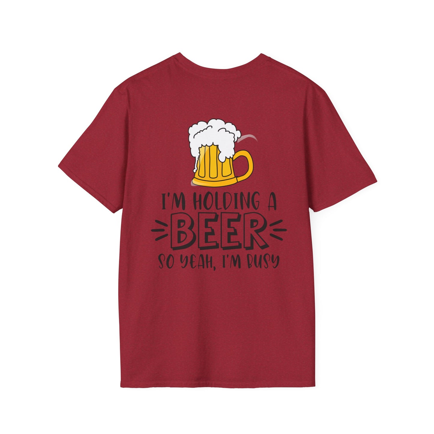 Holding a Beer - Unisex Softstyle T-Shirt