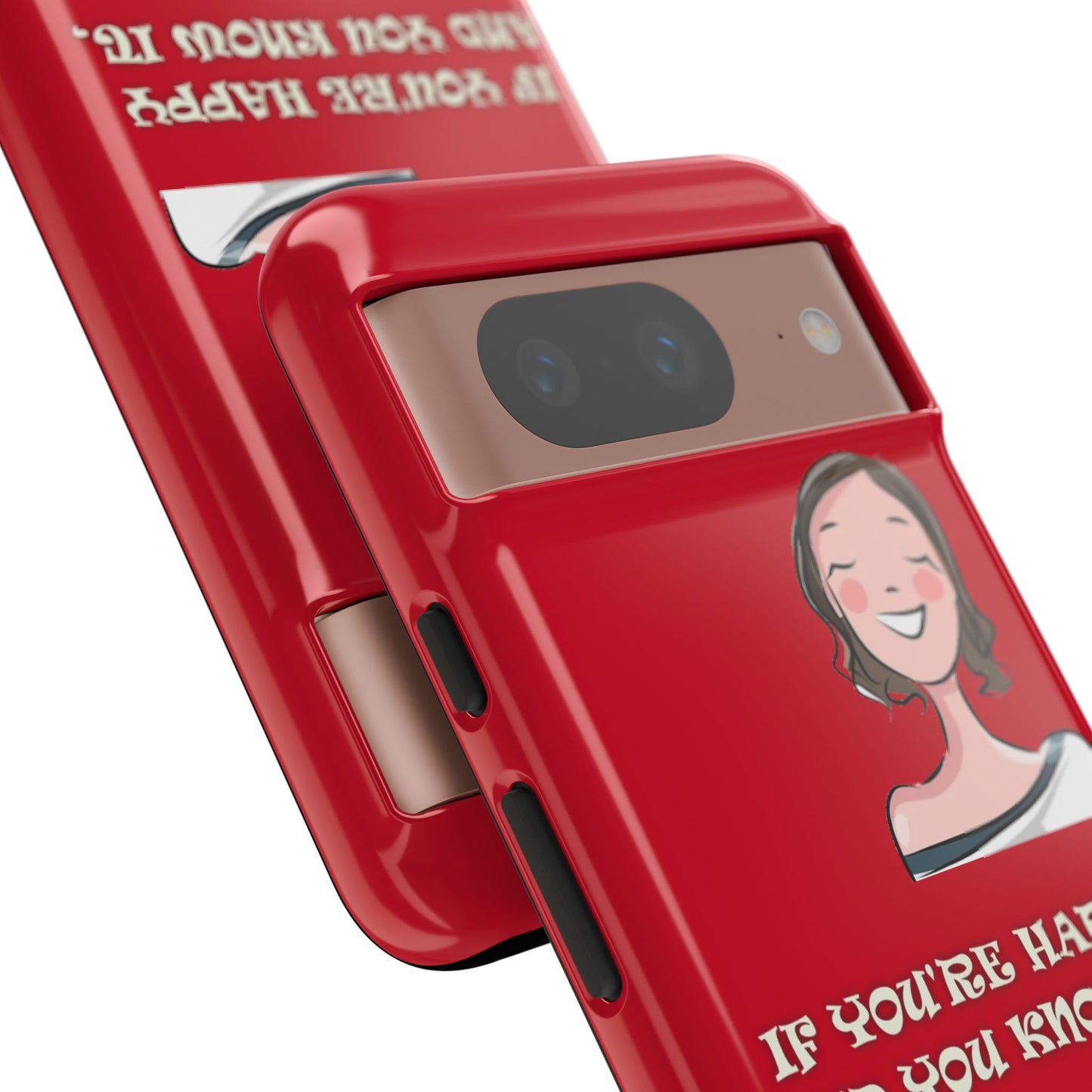 If you happy - Tough Cases - Whimsical Phone Cases