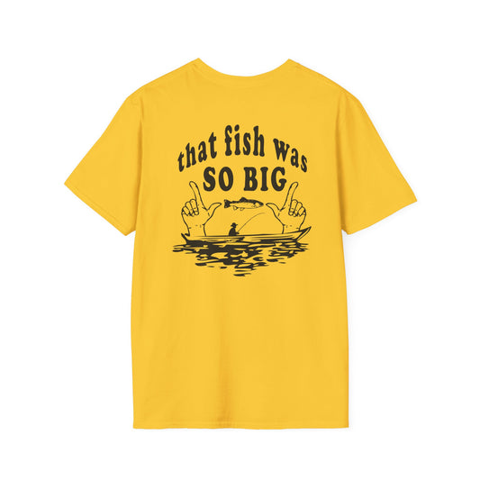 So Big - Unisex Softstyle T-Shirts