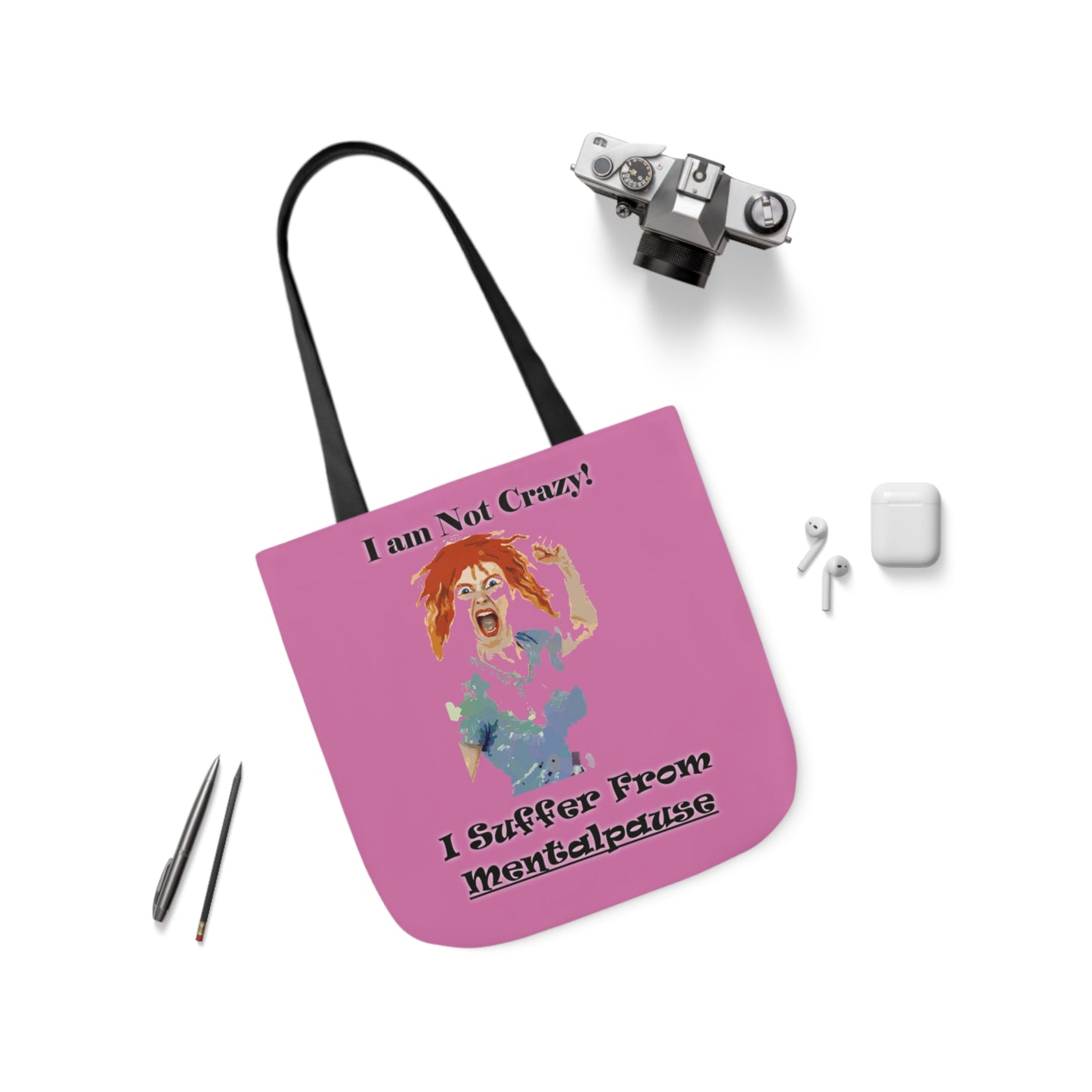 I am not Crazy - Canvas Tote Bag, 5-Color Straps