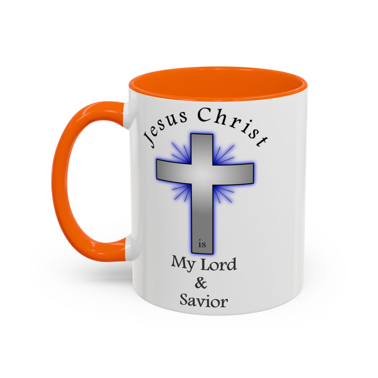 My Lord and Savior - Accent Coffee Mug (11, 15oz) - Easter - Mother's Day - Father's Day