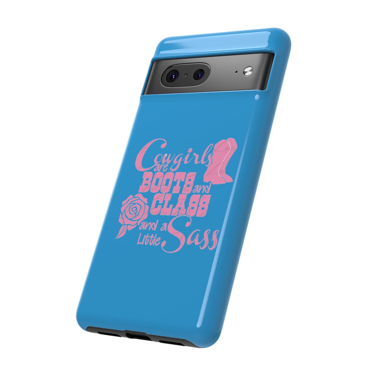 CowGirls are Boots -Tough Whimsical Phone Cases