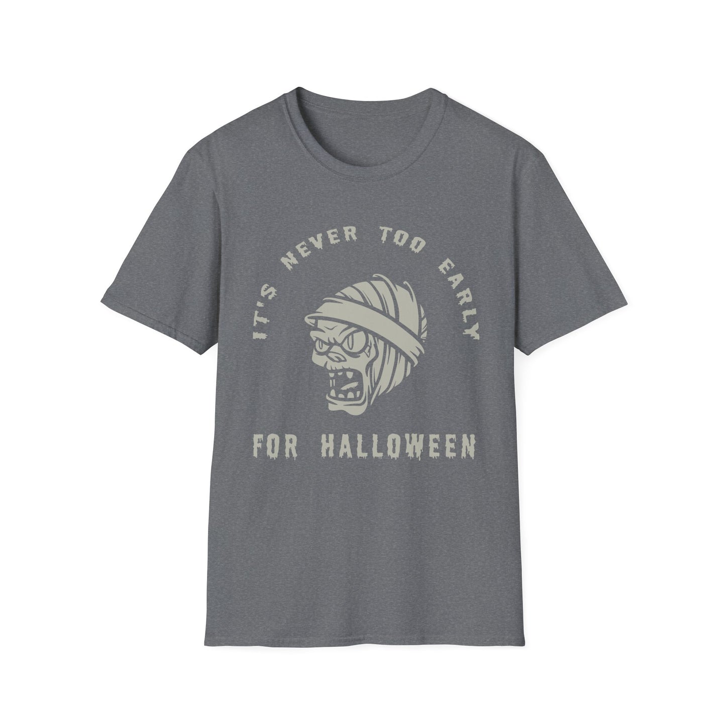 It's Never too late - Unisex Softstyle T-Shirt - Halloween