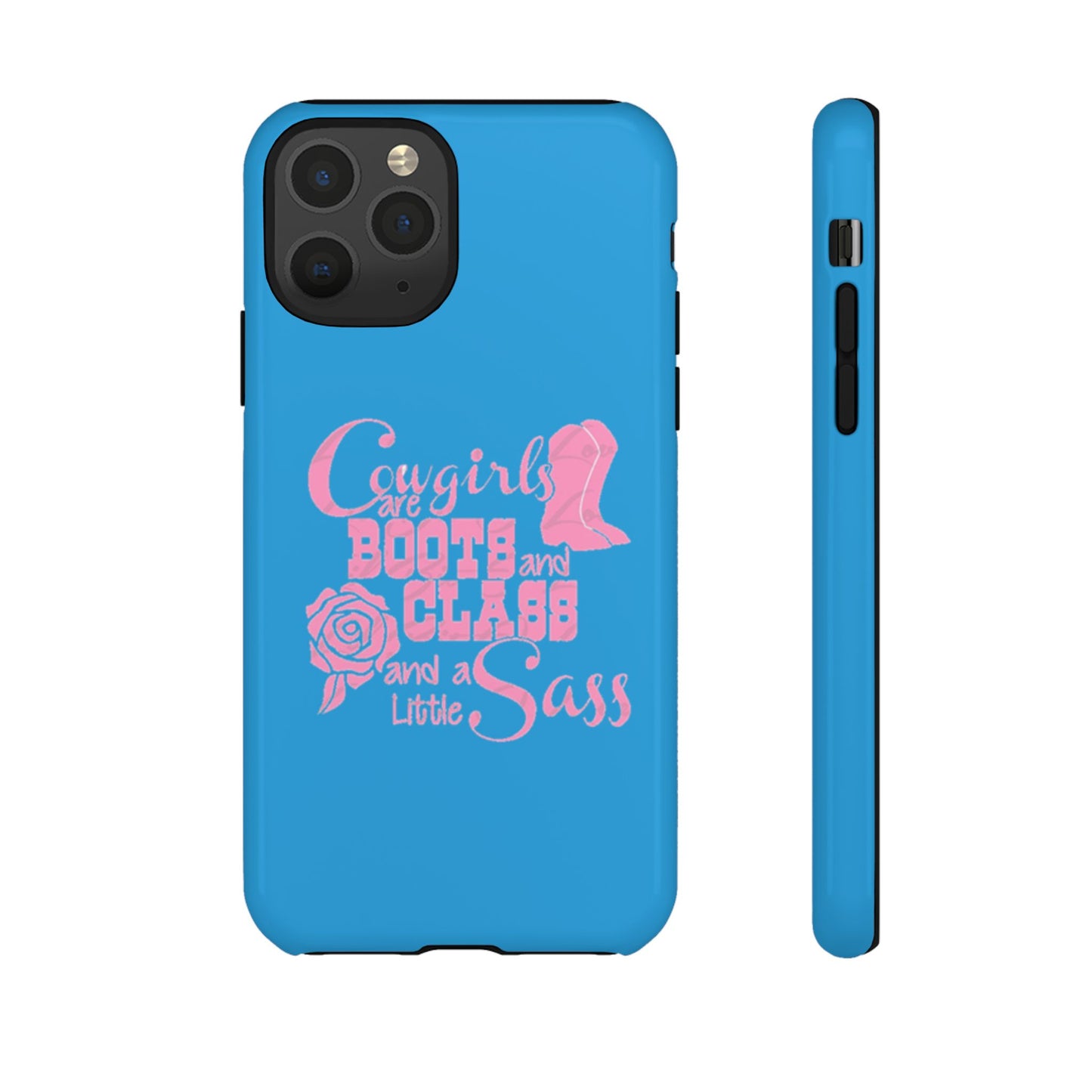 CowGirls are Boots -Tough Whimsical Phone Cases