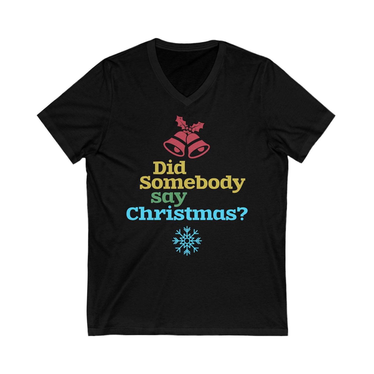 Say Santa -Unisex Jersey Short Sleeve V-Neck T-Shirts - Christmas