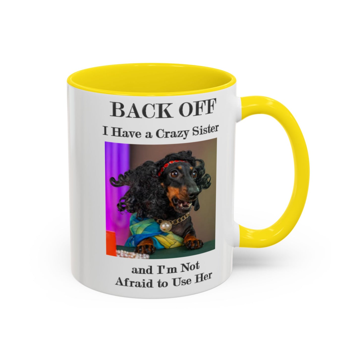 Back Off - Accent Coffee Mug (11, 15oz) - Father's Day -  - Mother's Day