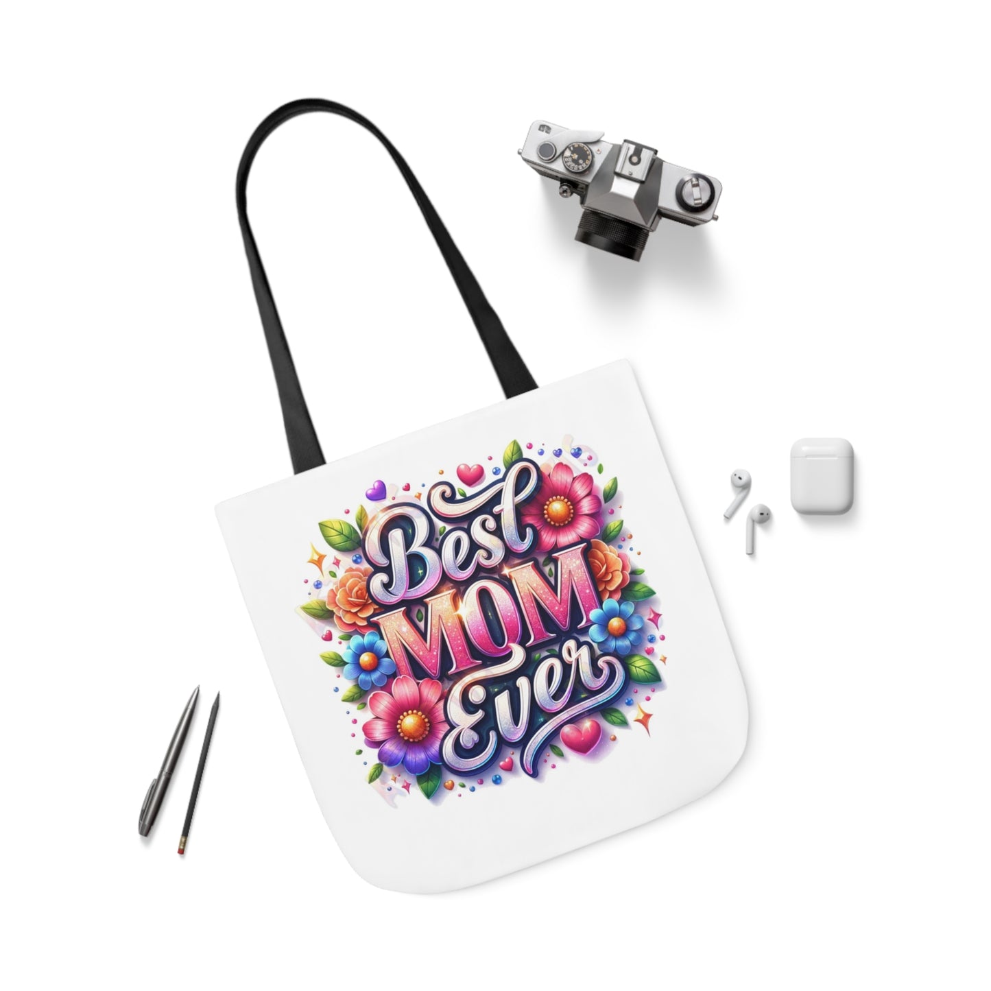 Best Mom Ever - Canvas Tote Bag, 5-Color Straps -  Mother's Day