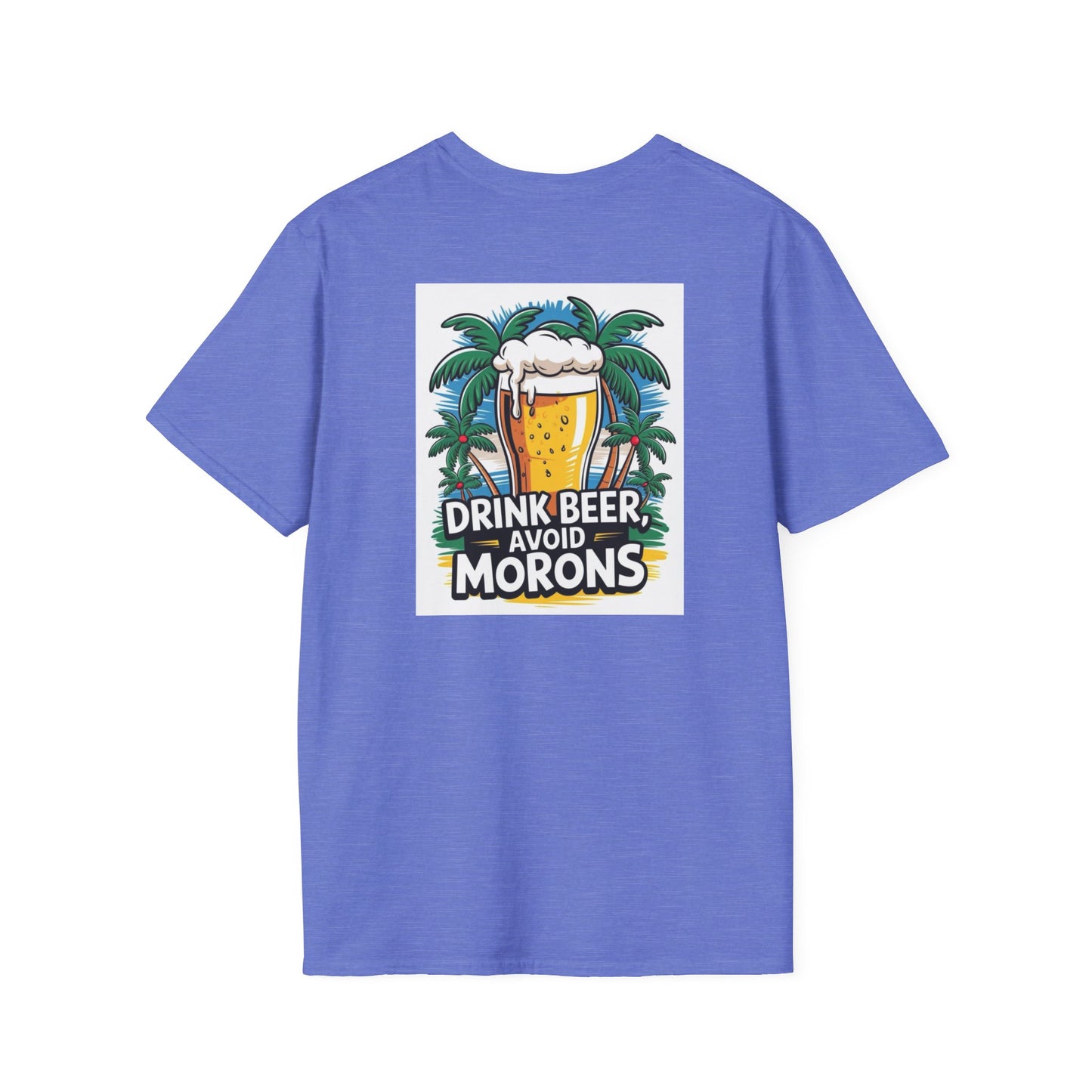 Drink Beer - Unisex Softstyle T-Shirts