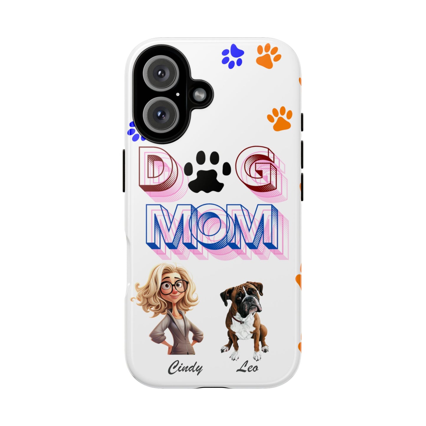 Dog Mom - Tough Cases - Mother's Day - Whimsical