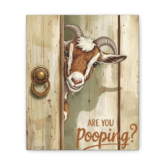 Are You Pooping - Canvas Stretched, 0.75" - 2026 Wall Art - Bathroom Humor