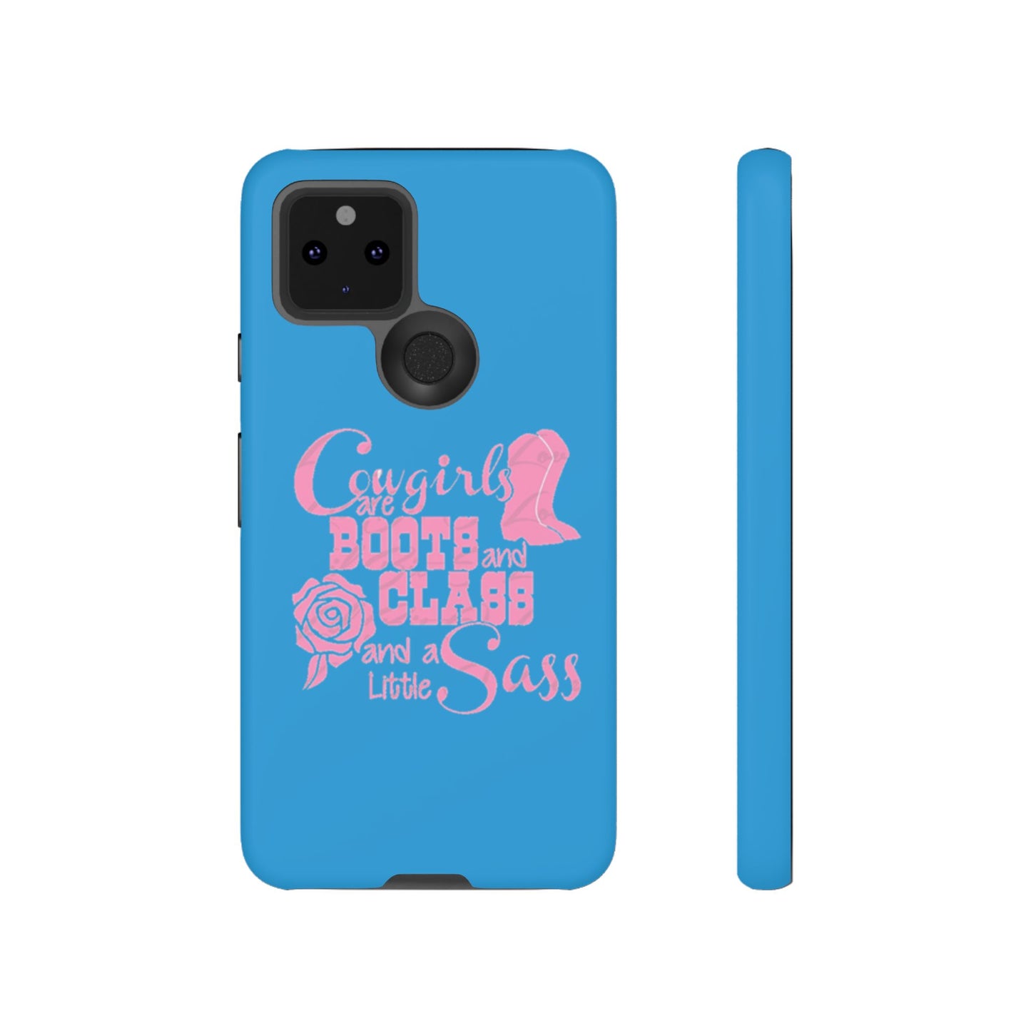 CowGirls are Boots -Tough Whimsical Phone Cases