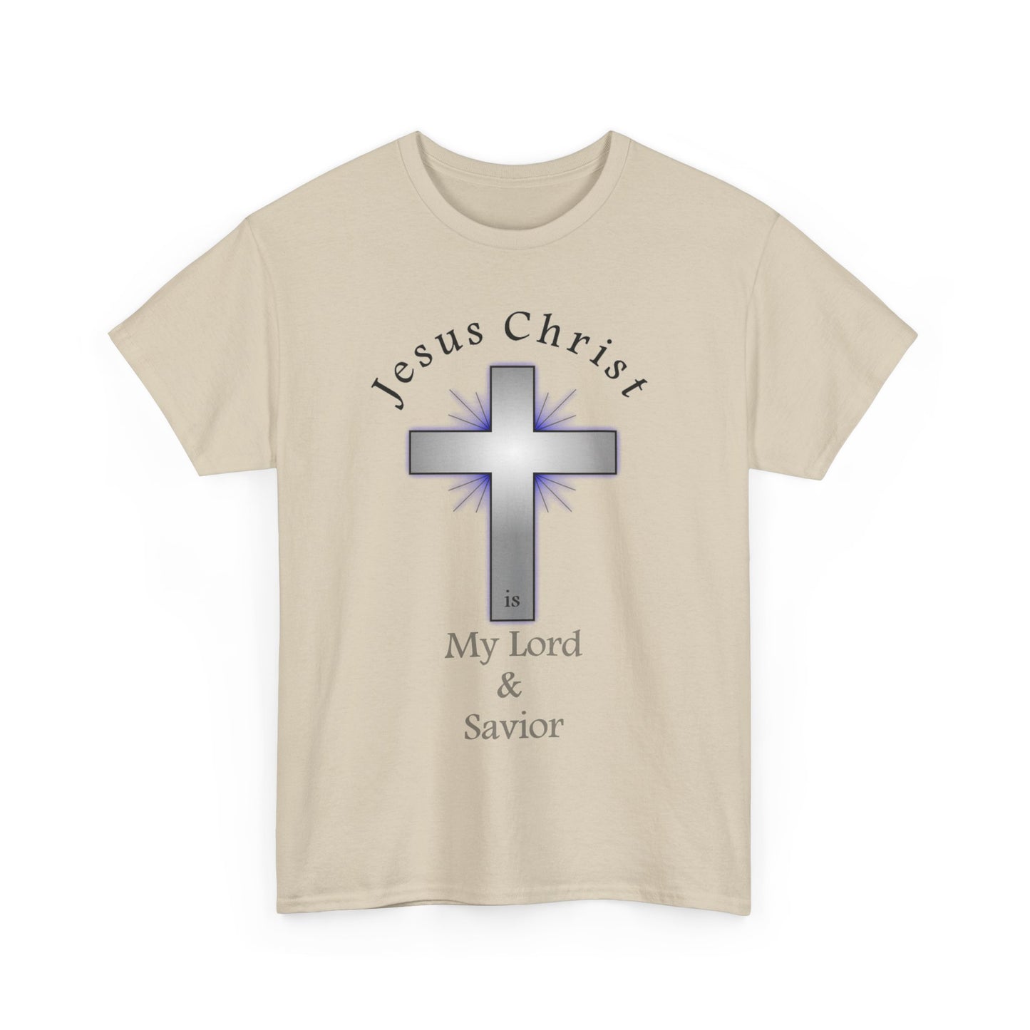 My Lord and Savior - Unisex Heavy Cotton Tee - Easter - Mother's Day - Father's Day