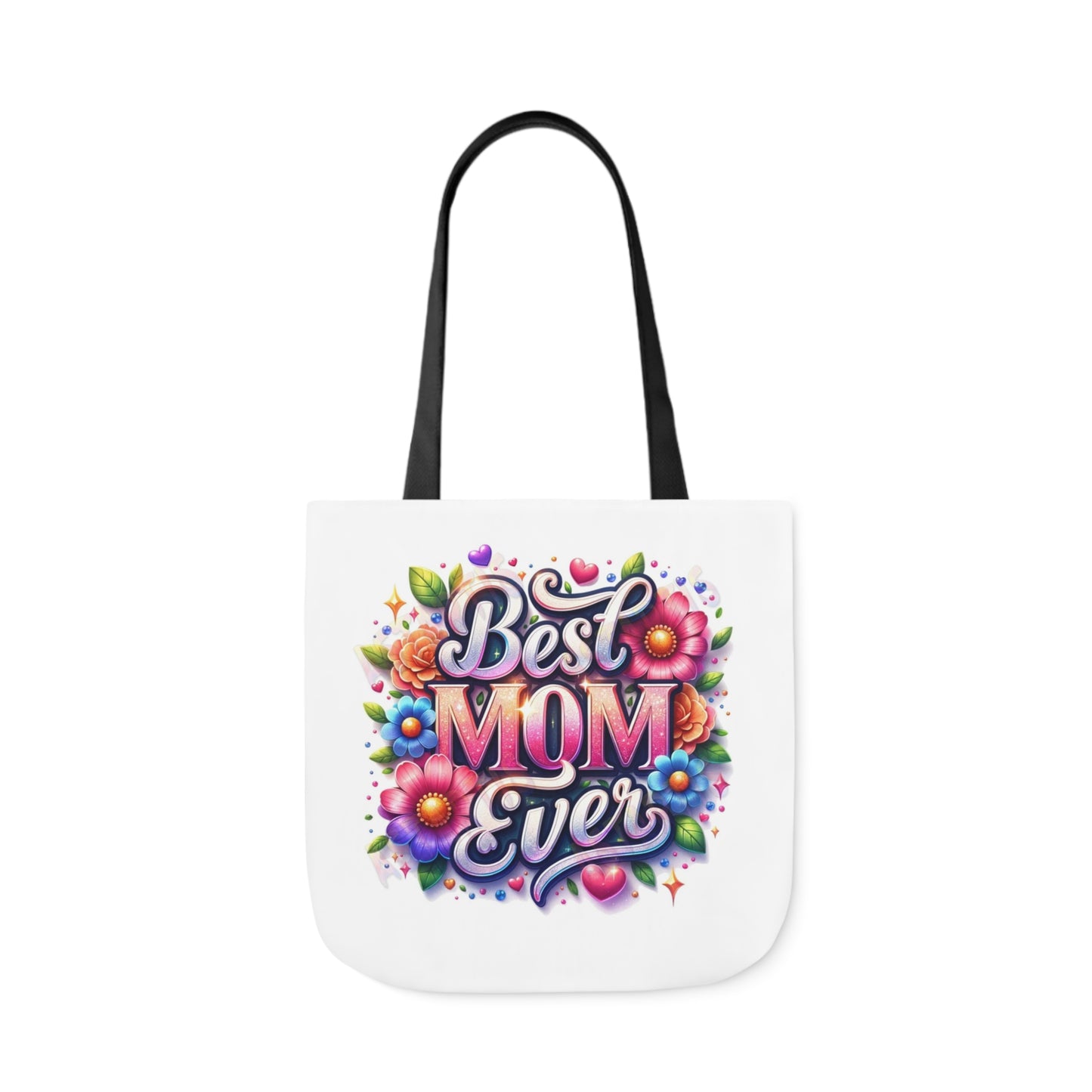 Best Mom Ever - Canvas Tote Bag, 5-Color Straps -  Mother's Day