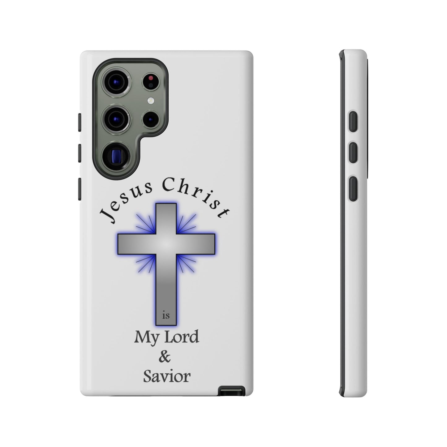 My Lord and Savior - Tough Cases - Easter - Mother's Day - Father's Day