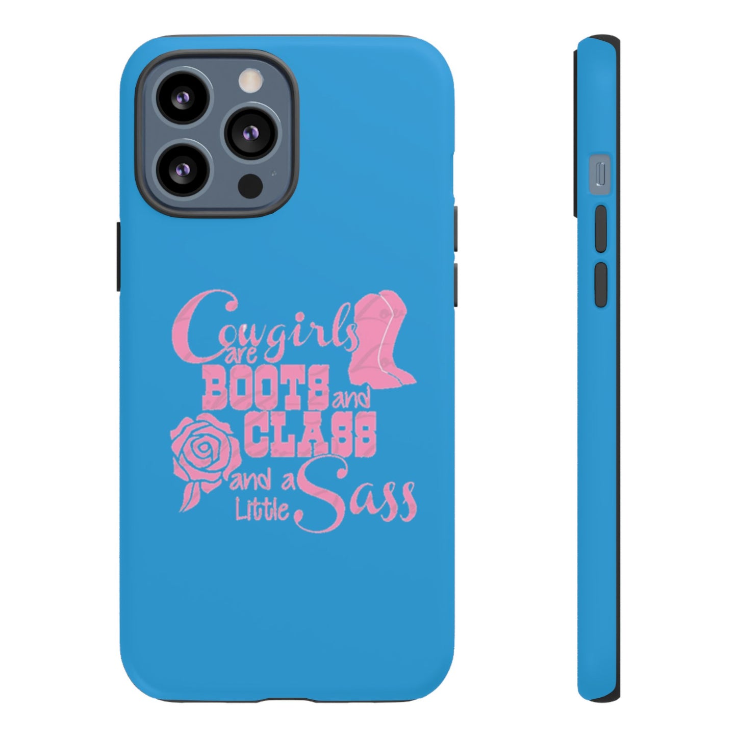 CowGirls are Boots -Tough Whimsical Phone Cases