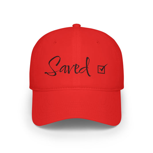 Saved - Black - Low Profile Baseball Cap - Easter - Mother's Day - Father's Day - Easter 1