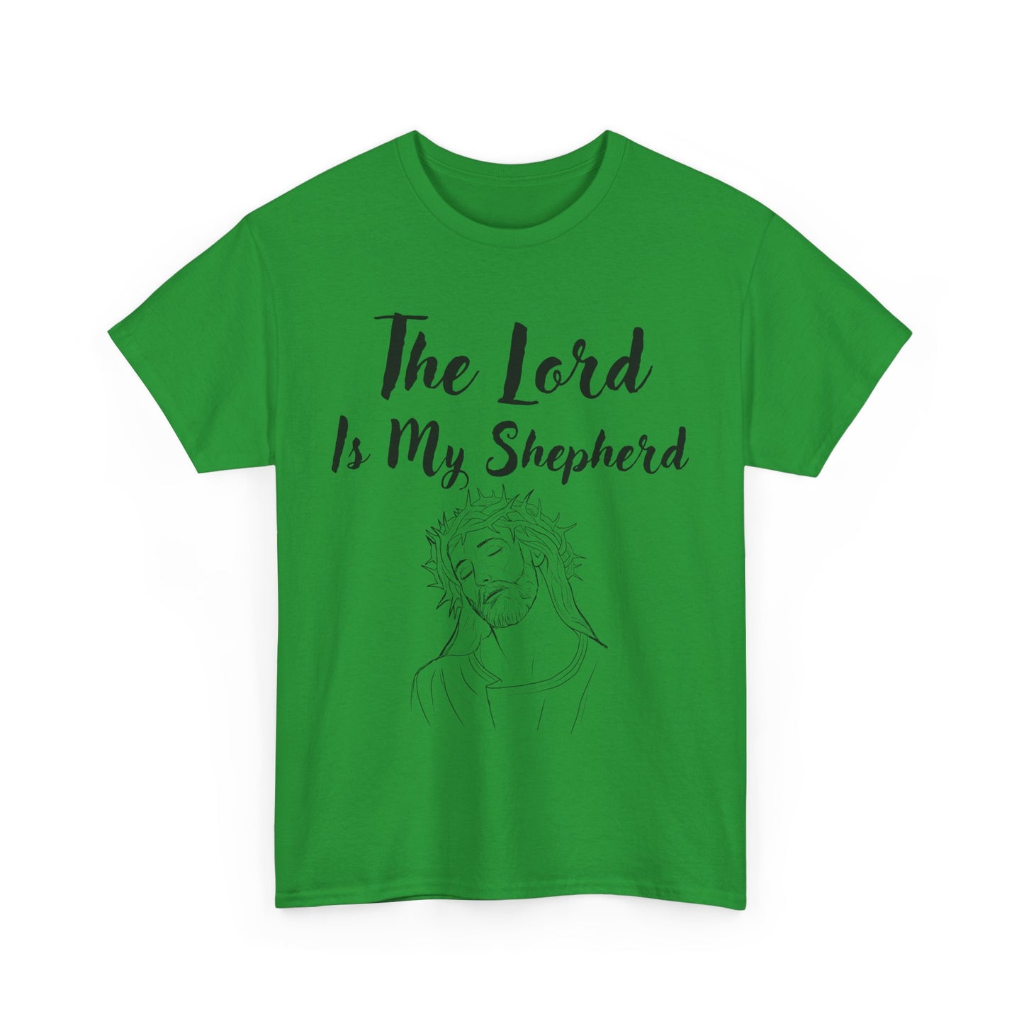 The Lord is My Shepherd - Unisex Heavy Cotton T-Shirts - Easter - Mother's Day - Father's Day