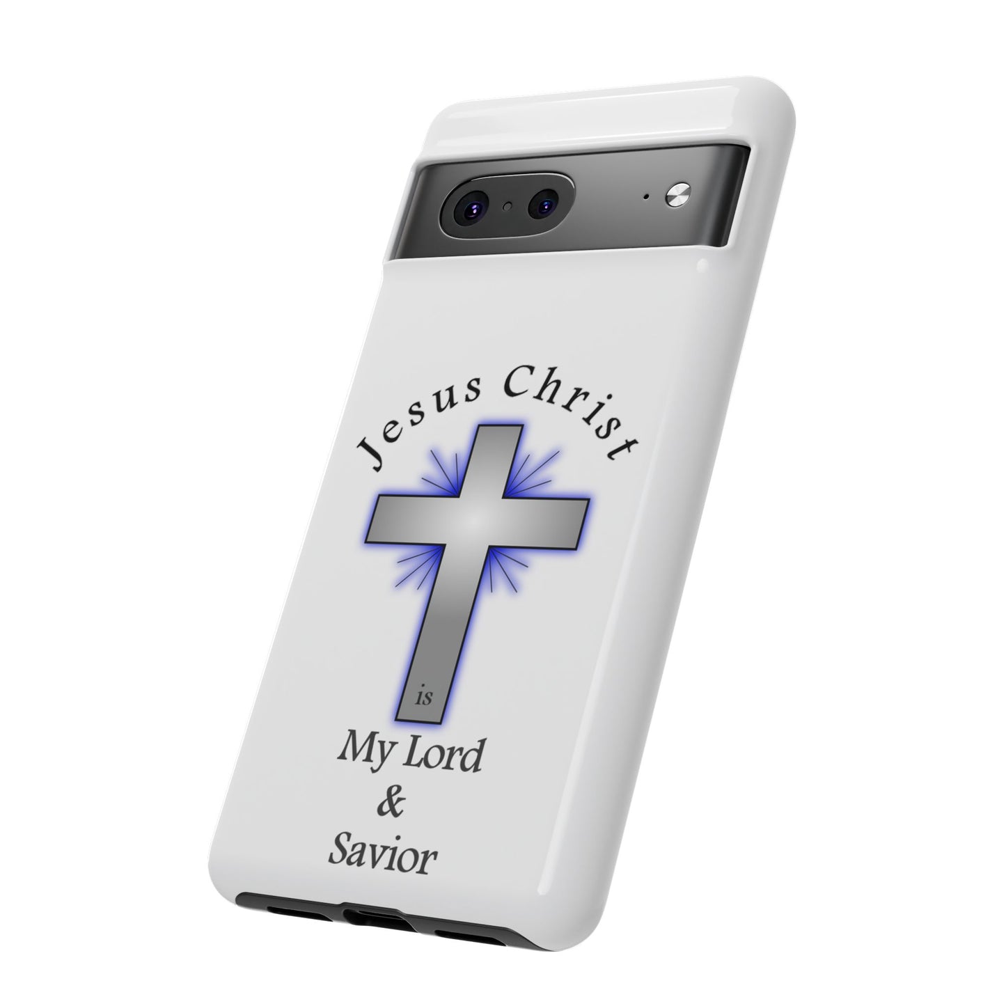 My Lord and Savior - Tough Cases - Easter - Mother's Day - Father's Day