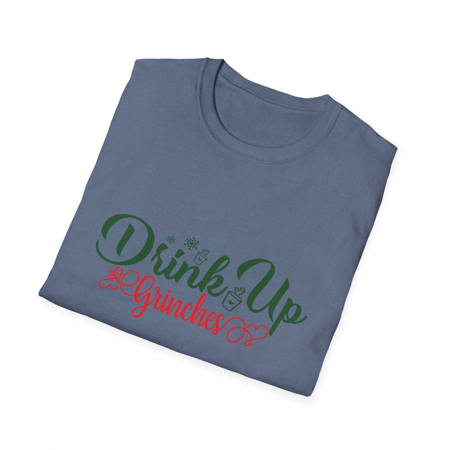 Drink Up -vUnisex Softstyle T-Shirt Christmas