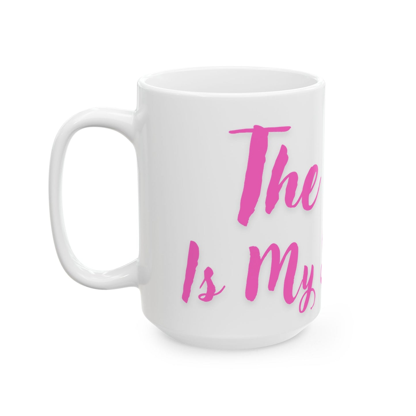 The Lord is My Shepherd - Ceramic Mug, (11oz, 15oz) Easter 1