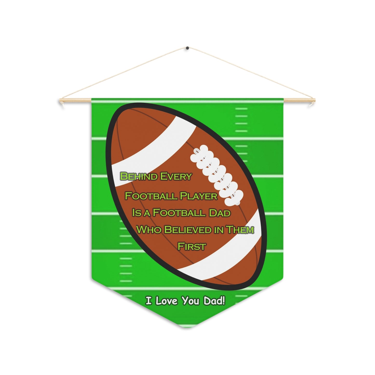 Football Dad - Pennant - Father's Day