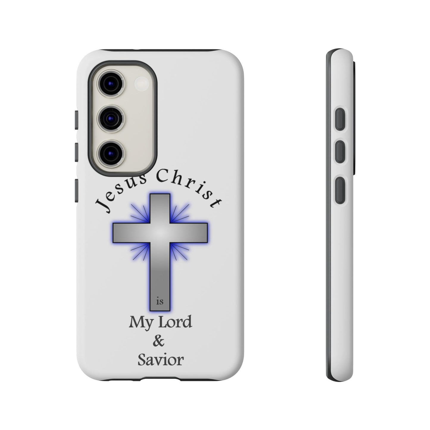 My Lord and Savior - Tough Cases - Easter - Mother's Day - Father's Day