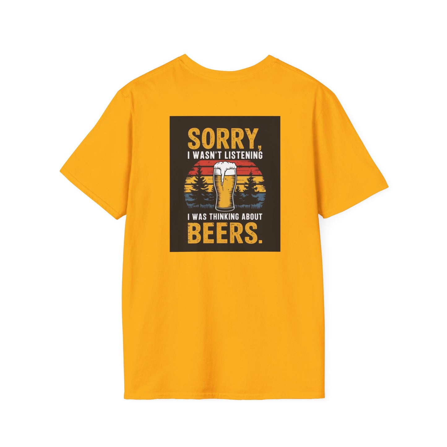 Sorry - Unisex Softstyle T-Shirts