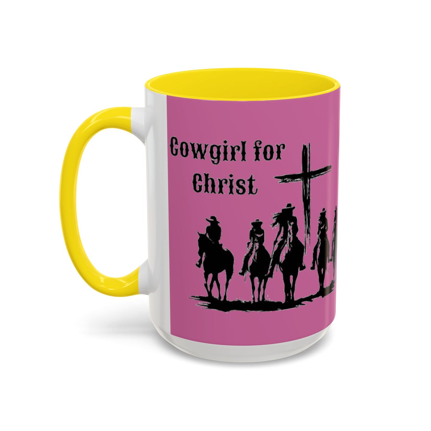 Cowgirl for Christ - Accent Coffee Mug (11, 15oz) - Easter - Mother's Day