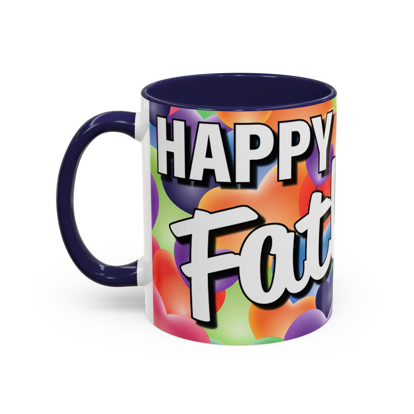 Happy Father's Day - Accent Coffee Mug (11, 15oz) - Father's Day