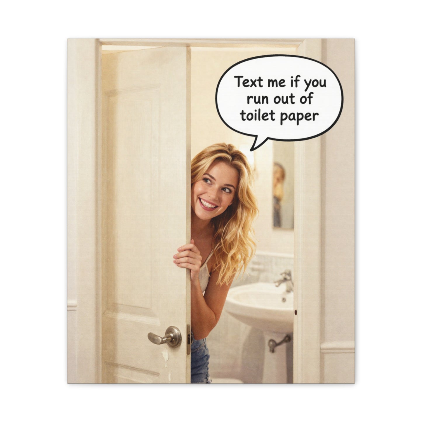 Text Me - Canvas Stretched, 0.75"- Wall Art 2026 - Bathroom Humor
