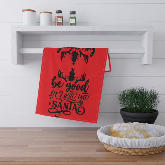 Be Good - Tea Towels (cotton, poly) - Christmas